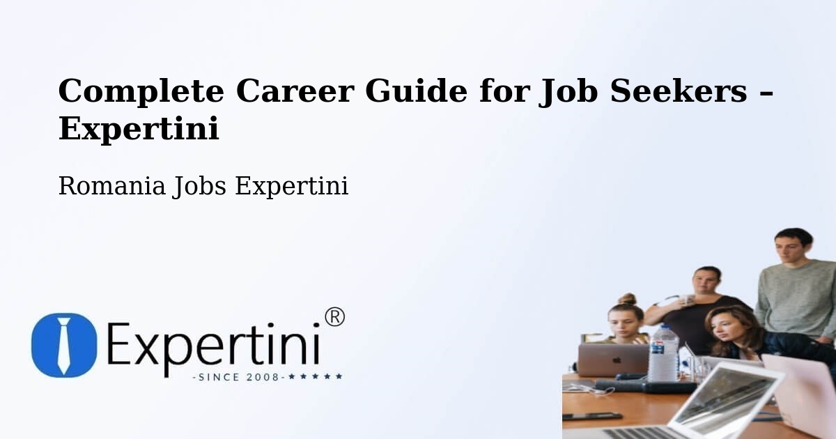 Career Guide for Job Seekers – Brazi - Brazi, Romania Jobs Expertini