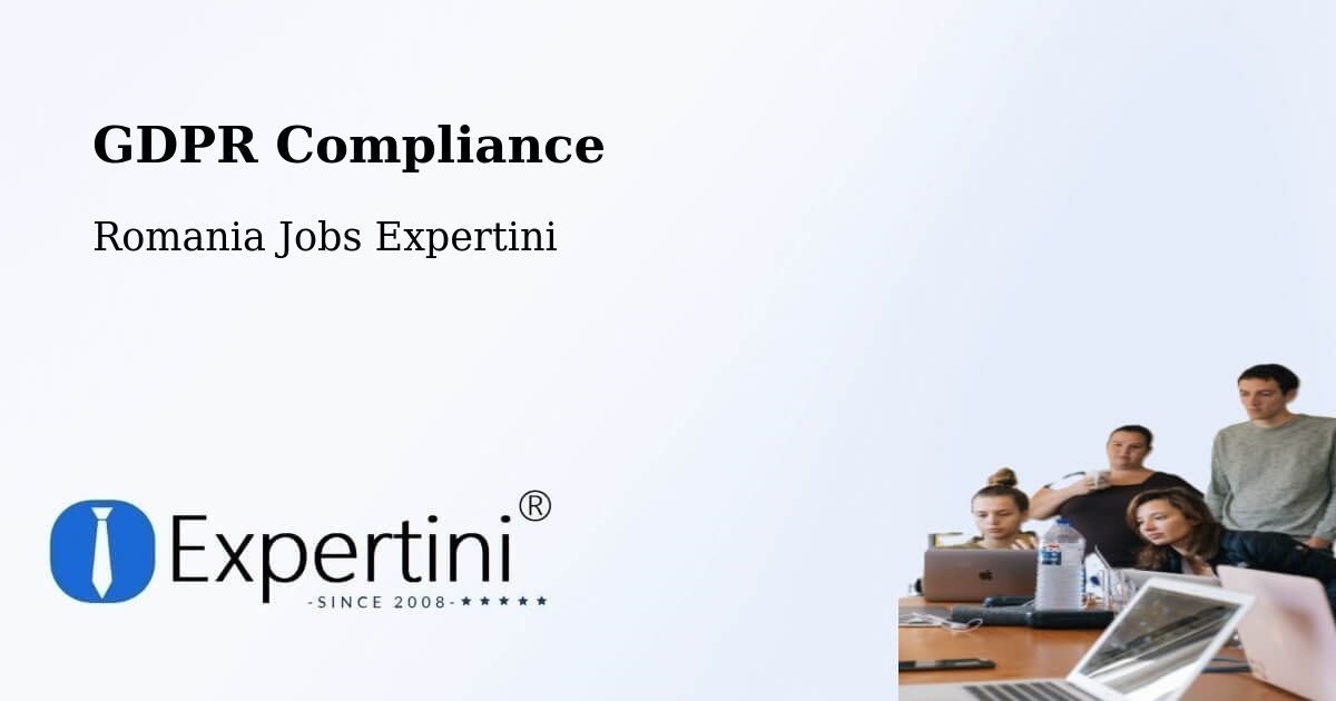 EU GDPR Compliance Statement – Brazi - Romania Jobs Expertini