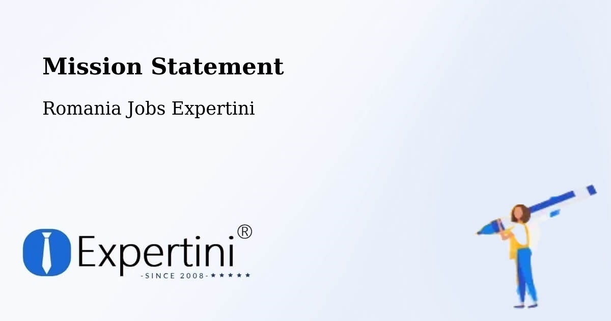 Corporate Mission – Brazi - Romania Jobs Expertini